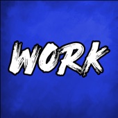 Work (feat. El Kaio & Maxi Gen) [Remix] artwork