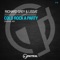 Cold Rock a Party - Richard Grey & Lissat lyrics