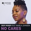 No Cares (feat. Angela Johnson) - Single, 2020