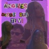ÀNGELES - Desde Que Te Ví