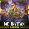 Pa Que Me Invitan - Single
