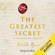 Rhonda Byrne - The greatest secret - Il segreto più grande