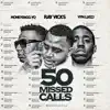 50 Missed Calls (Radio Edit) - Single album lyrics, reviews, download