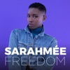 Freedom by Sarahmée iTunes Track 1