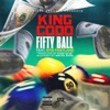 Fifty Ball - Single (feat. OTB Fastlane) - Single
