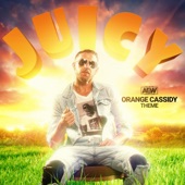 Juicy (Orange Cassidy a.E.W. Theme) - EP artwork