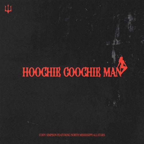 Cody Simpson – Hoochie Coochie Man (feat. North Mississippi Allstars) – Single [iTunes Plus AAC M4A]