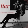 Liar (feat. Elgit Doda) - Single