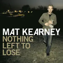 Nothing Left to Lose (Acoustic Version) Song Lyrics