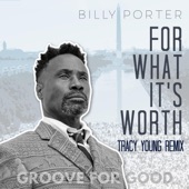 For What It's Worth (Tracy Young "Groove for Good" Extended Mix) artwork