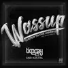 Wassup (Listen to the Horns) [feat. Chuck Roberts] song lyrics