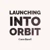 Stream & download Launching into Orbit - Single