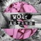 Mr. Pink - Wolf Asylum lyrics