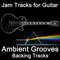Ambient Grooves Backing Track (Key Em) [Bpm 090] - Guitarteamnl Jam Track Team lyrics