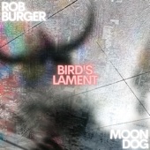 Rob Burger - Bird's Lament