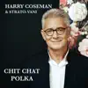 Stream & download Chit Chat Polka - Single