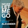 Never Let Me Go: Chesky's Best of Monty Alexander