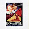 Rocco E I Suoi Fratelli (Original Motion Picture Soundtrack) album lyrics, reviews, download