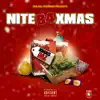 Nite B4 Xmas - Single album lyrics, reviews, download