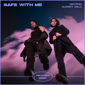 Safe With Me (feat. Audrey Mika) [TELYKast Remix] artwork