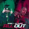 Stream & download All Out (feat. 1K Phew) - Single