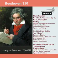 Beethoven 250 Piano Sonatas Nos. 14,26 and 29 by Elly Ney, Solomon Cutner & Friedrich Gulda album reviews, ratings, credits