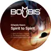 Spirit to Spirit - Single album lyrics, reviews, download