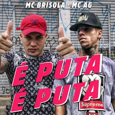 É Puta É Puta - Single - MC Brisola