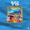 Soy Yo - Single album lyrics, reviews, download