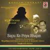 Bapu Ke Priya Bhajan album lyrics, reviews, download