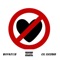 No Love (feat. Cel Escobar) - Whynotjb lyrics