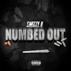 Numbed Out - Single album lyrics, reviews, download