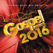 Kerry Douglas Presents Gospel Mix 2016 - Various Artists