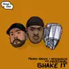 Shake It (feat. Mystikal) - Single album lyrics, reviews, download