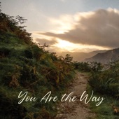 You Are the Way - EP artwork