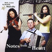 Mick, Louise and Michelle Mulcahy - Páidín O’rafferty/john Mchugh’s/the Fog in the Bog