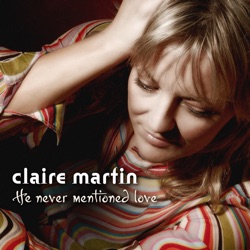 Claire Martin - A Song for You