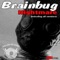 Nightmare ( Club 69 future remix) - Brainbug lyrics