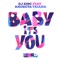 Baby It's You (feat. Andreya Triana) - DJ Zinc lyrics