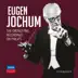 Eugen Jochum - The Orchestral Recordings On Philips album cover