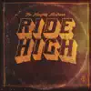 Ride High - Single album lyrics, reviews, download