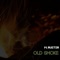 Old Smoke - m.rueter lyrics