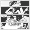 La Barranca album lyrics, reviews, download