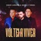 Voltei a Viver - Junior Gardinni & Daniel e Samuel lyrics