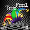 Tom Fool (Instrumental) - Single album lyrics, reviews, download