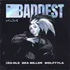 THE BADDEST (feat. bea miller & League of Legends) - Single album lyrics, reviews, download