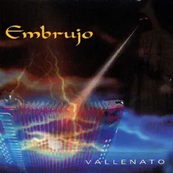 Embrujo - Embrujo Vallenato