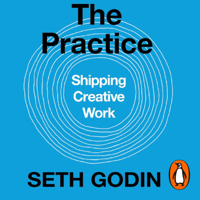Seth Godin - The Practice artwork