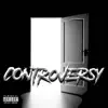 Controversy - Single album lyrics, reviews, download