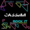 Rock It Now (Glovibes Remix) - CASSIMM lyrics